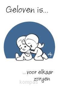 Prentbriefkaart geloven is voor elkaar z