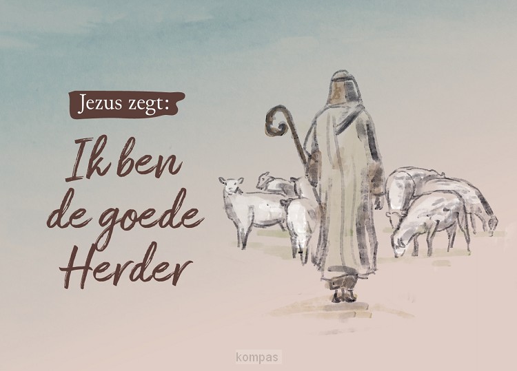 Jezus zegt : Ik ben de goede Herder