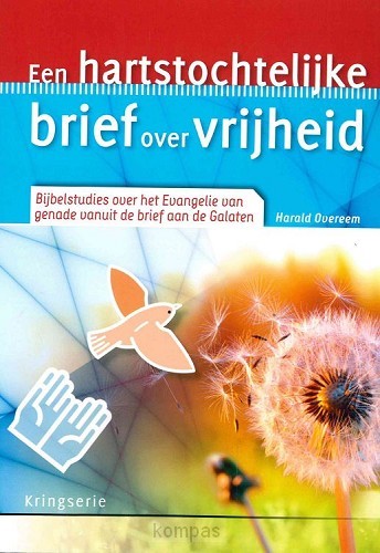 Hartstochtelijke brief over vrijheid