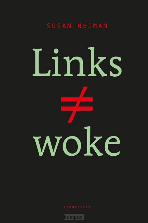 Links is niet woke