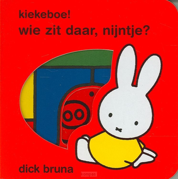 Kiekeboe wie zit daar nijntje