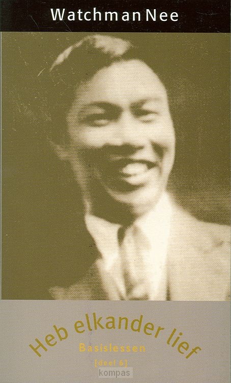 Basislessen 6 heb elkander lief