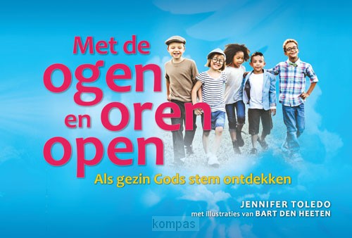 Met de ogen en oren open