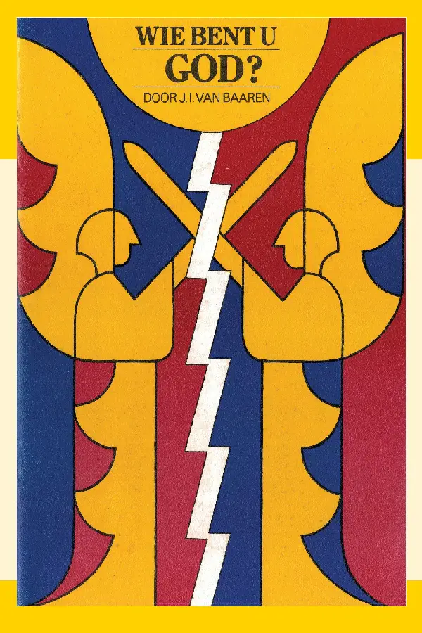 Wie bent U God?