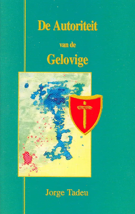 de autoriteit van de gelovige