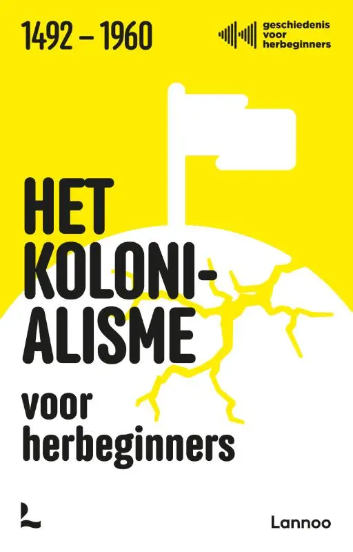 Kolonialisme voor herbeginners