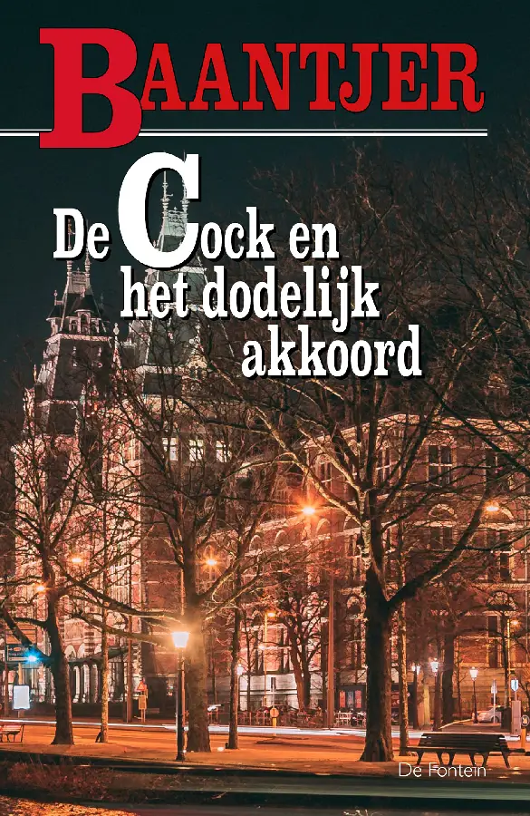 Cock 16 en het dodelijk akkoord