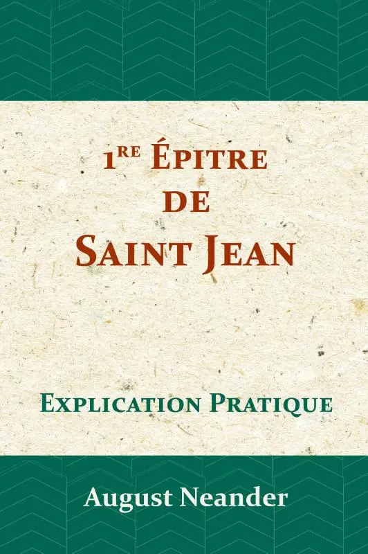 Premiere Epitre de Saint Jean