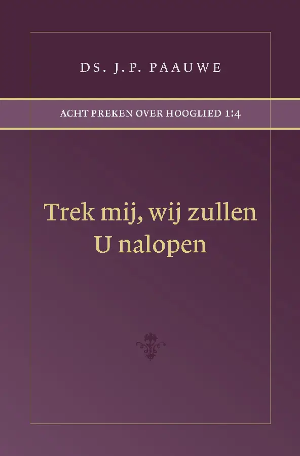 Trek mij wij zullen U nalopen