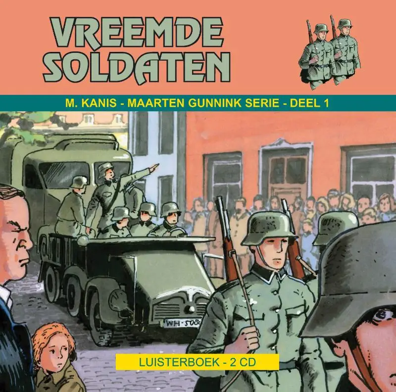 Vreemde soldaten LUISTERBOEK