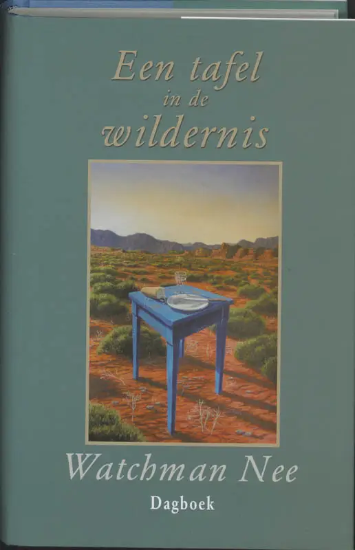 een tafel in de wildernis