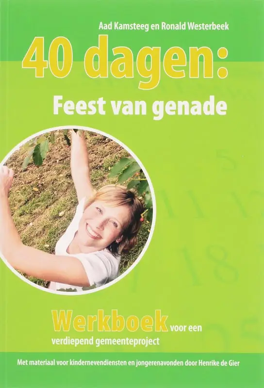 40 dagen feest van genade