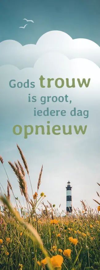 Gods trouw is groot