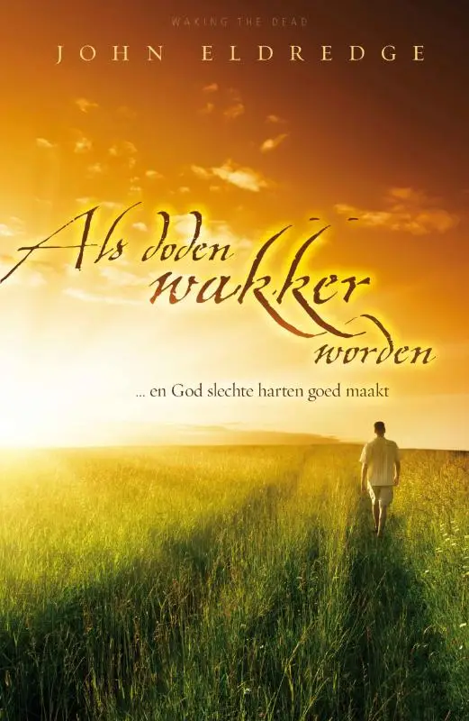 als doden wakker worden