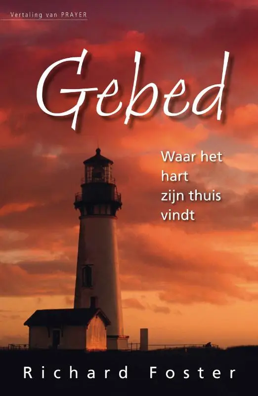 gebed waar het hart zijn thuis vindt