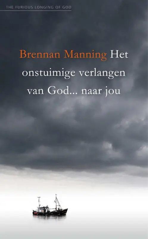 het onstuimige verlangen van god ..naar
