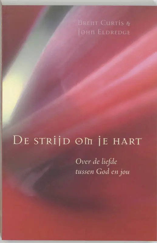Stryd om je hart