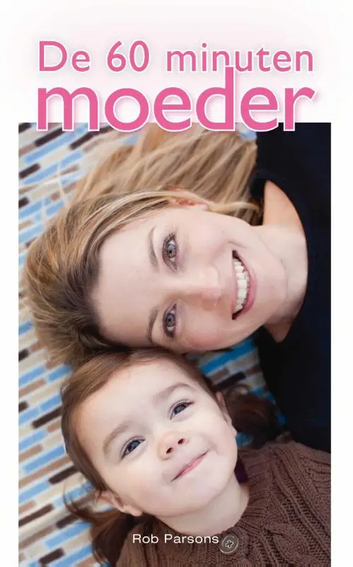 Zestig minuten moeder