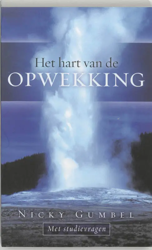 het hart van opwekking