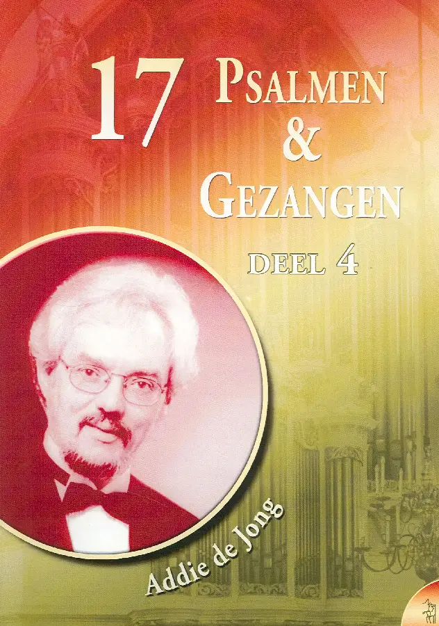 17 psalmen en gezangen 4
