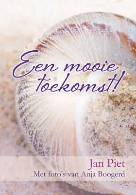 Mooie toekomst