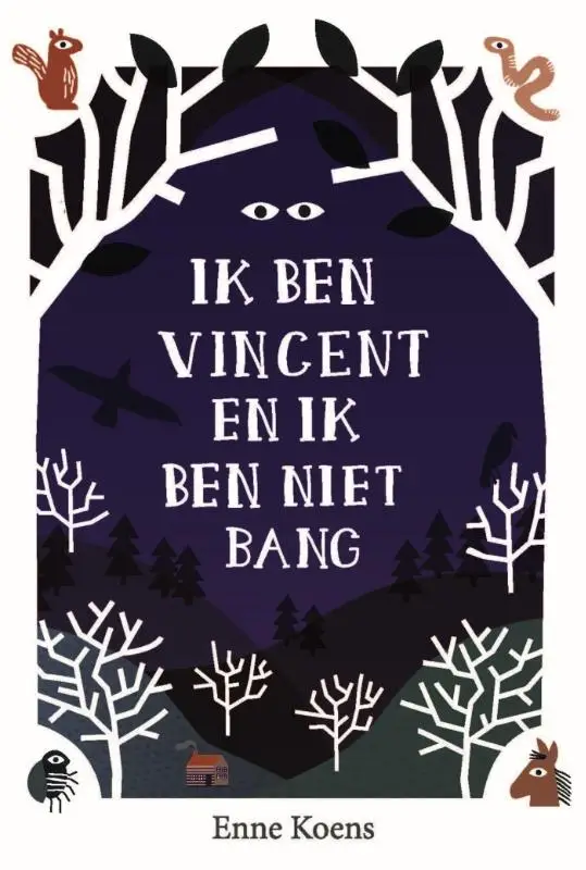 Ik ben vincent en ik ben niet bang