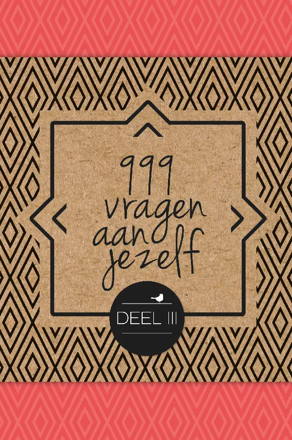 999 vragen aan jezelf 3