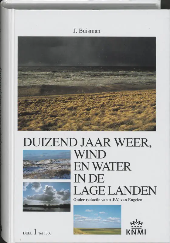 Duizend jaar 1 weer wind in lage landen