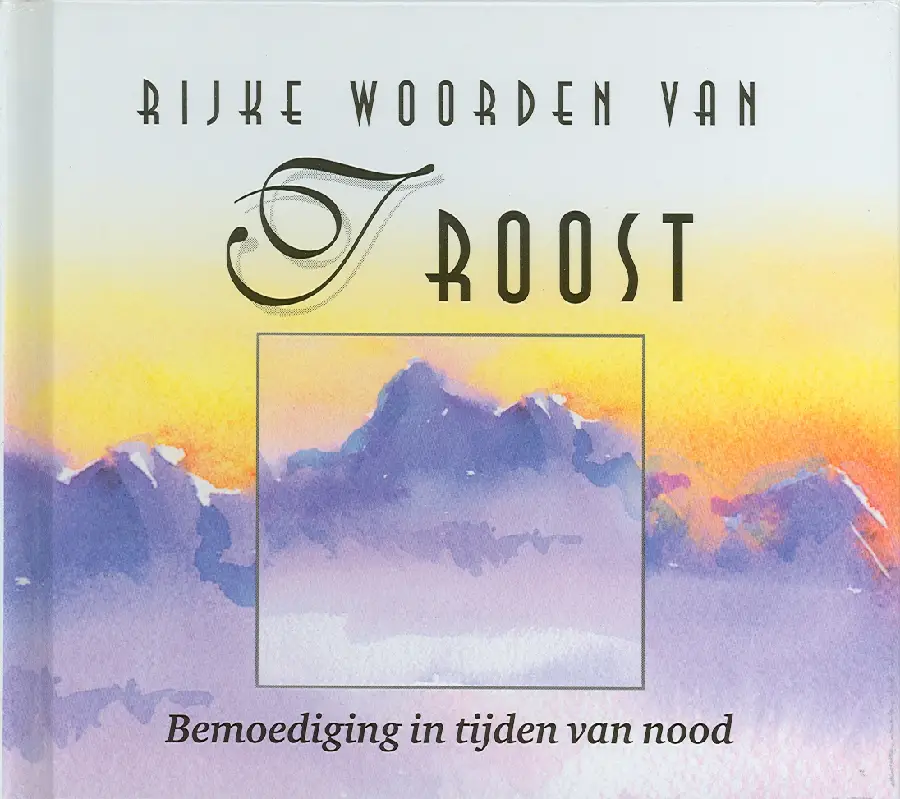 Ryke woorden van troost