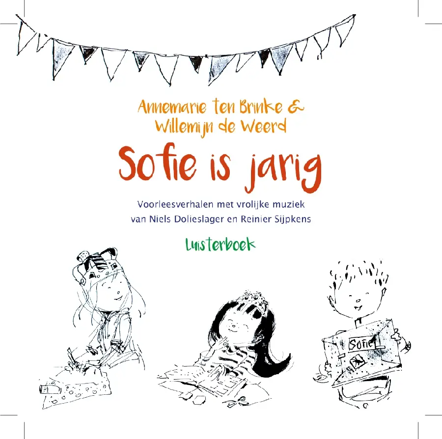 Sofie is jarig LUISTERBOEK