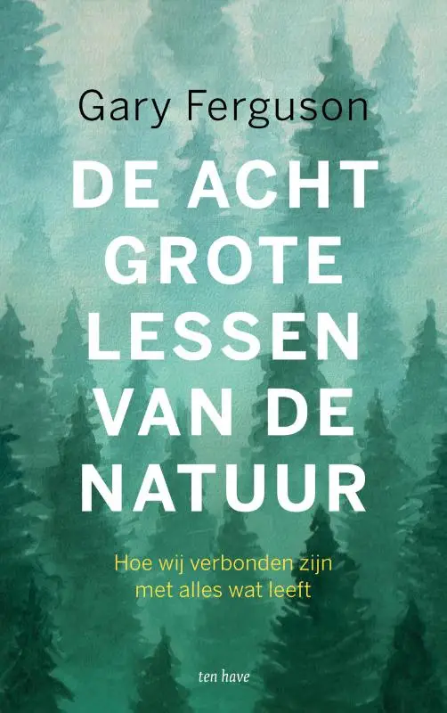 Acht grote lessen van de natuur